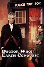 Watch Doctor Who: Earth Conquest - The World Tour M4ufree