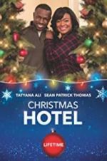 Watch Christmas Hotel M4ufree
