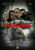 Watch The Madness Movie25