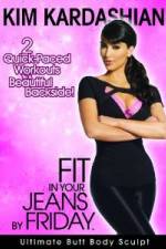 Watch Kim Kardashian: Fit In Your Jeans by Friday: Ultimate Butt Body Sculpt M4ufree