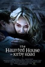Watch The Haunted House on Kirby Road M4ufree