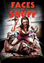 Watch Shane Ryan's Faces of Snuff Projectfreetv