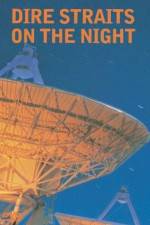 Watch Dire Straits On the Night M4ufree