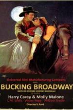 Watch Bucking Broadway M4ufree