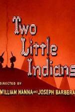 Watch Two Little Indians M4ufree