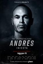 Watch Andrs Iniesta: The Unexpected Hero M4ufree
