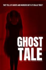 Watch Ghost Tale M4ufree