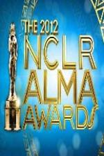 Watch 2012 ALMA Awards M4ufree