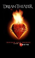 Watch Dream Theater: Images and Words - Live in Tokyo M4ufree