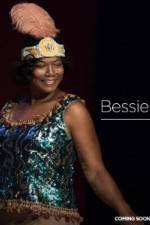 Watch Bessie M4ufree