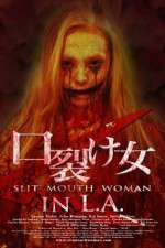 Watch Slit Mouth Woman in LA M4ufree