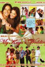 Watch My Kuya's Wedding M4ufree