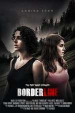 Watch Borderline M4ufree