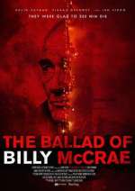Watch The Ballad of Billy McCrae M4ufree