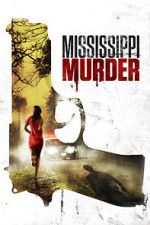 Watch Mississippi Murder M4ufree