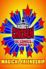 Watch Robot Chicken DC Comics Special III: Magical Friendship M4ufree
