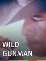 Watch Wild Gunman M4ufree