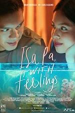 Watch Isa Pa with Feelings M4ufree