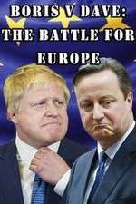 Watch Boris v Dave: The Battle for Europe M4ufree