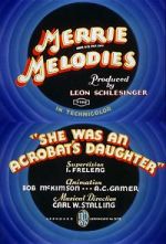 Watch She Was an Acrobat\'s Daughter (Short 1937) M4ufree