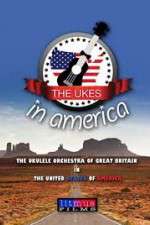Watch The Ukes in America M4ufree