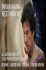 Watch Imran Khan Next man in? M4ufree