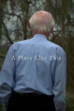 Watch A Place Like This (Short 2012) M4ufree