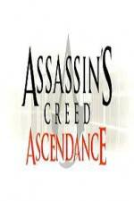Watch Assassins Creed Ascendance Online M4ufree
