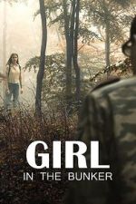 Watch Girl in the Bunker M4ufree