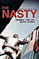 Watch The Nasty Terrible T-Kid 170 Julius Cavero M4ufree