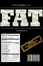 Watch FAT: A Documentary M4ufree