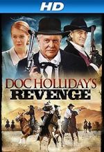 Watch Doc Holliday\'s Revenge M4ufree
