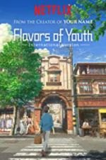 Watch Flavours of Youth M4ufree