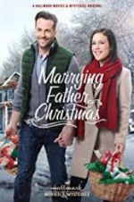 Watch Marrying Father Christmas M4ufree