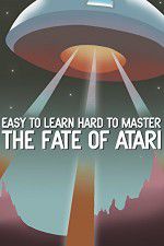 Watch Easy to Learn, Hard to Master: The Fate of Atari M4ufree