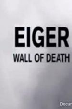 Watch Eiger: Wall of Death M4ufree