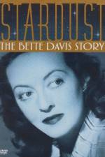 Watch Stardust: The Bette Davis Story M4ufree