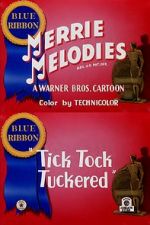 Watch Tick Tock Tuckered (Short 1944) M4ufree