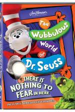 Watch The Wubbulous World of Dr. Seuss There is Nothing to Fear in Here M4ufree