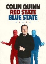 Watch Colin Quinn: Red State Blue State M4ufree