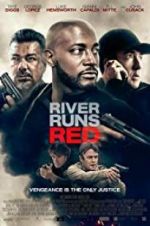 Watch River Runs Red M4ufree