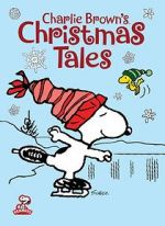 Watch Charlie Brown\'s Christmas Tales (TV Short 2002) M4ufree