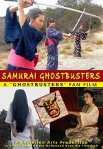 Watch Samurai Ghostbusters M4ufree