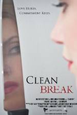 Watch Clean Break M4ufree