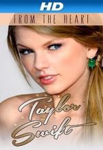 Watch Taylor Swift: From the Heart M4ufree