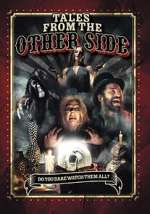 Watch Tales from the Other Side M4ufree