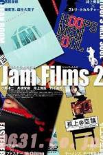 Watch Jam Films 2 M4ufree