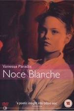 Watch Noce blanche M4ufree