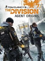 Watch The Division: Agent Origins M4ufree