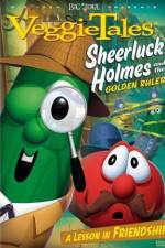 Watch VeggieTales Sheerluck Holmes and the Golden Ruler M4ufree